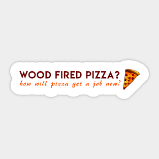 pizza wood fired Sticker